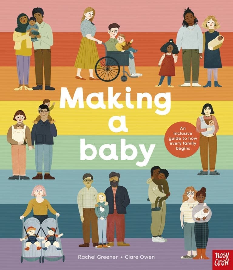 Making A Baby / By Rachel Greener & Clare Owen