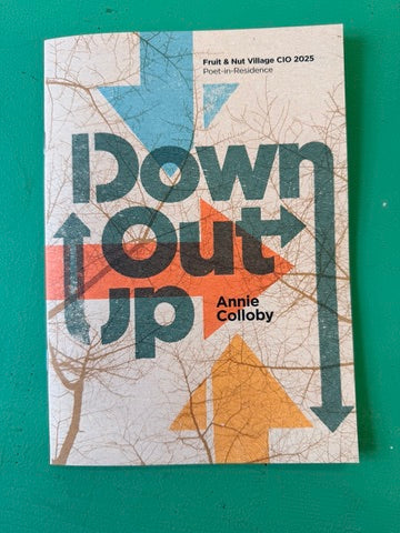 Down Out Up / Annie Colloby