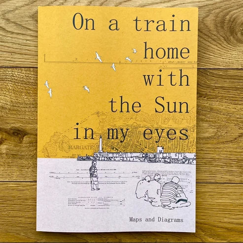 On a Train Home with the Sun in my Eyes / Maps and Diagrams / Chris Snow