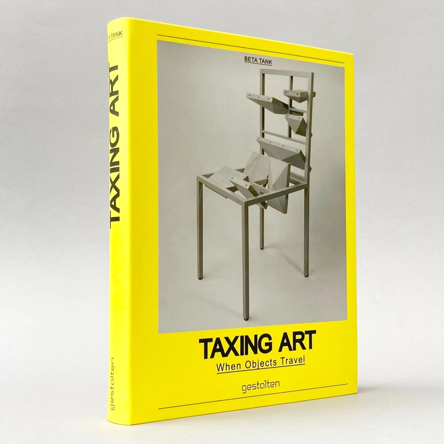 Taxing Art: When Objects Travel / Beta Tank