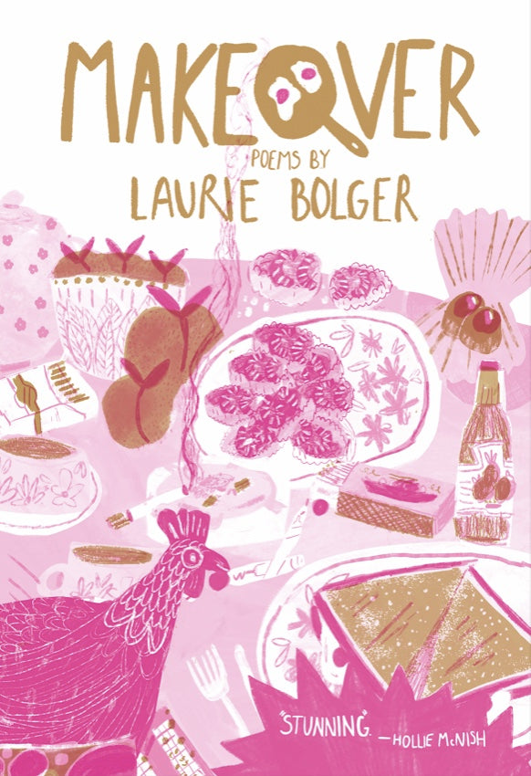 Makeover / Laurie Bolger